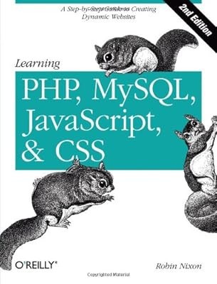 Learning PHP, MySQL, JavaScript, and CSS: A Step-by-Step Guide to Creating Dynam