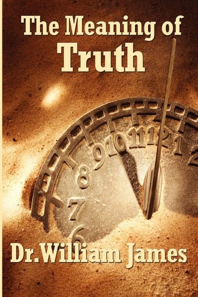 William James | The Meaning Of Truth | Taschenbuch | Englisch (2007)-image