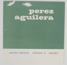 Carlos Perez Aguilera AREAN / PEREZ AGUILERA 1st Edition 1971 #132278