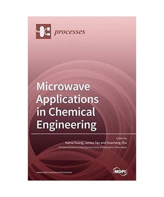 Microwave Applications in Chemical Engineering
