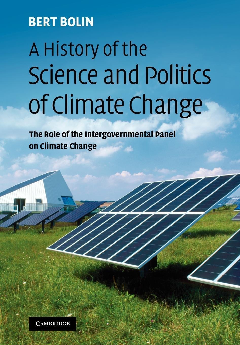 Thumbnail - A History Of The Science And Politics Of Climate Change | Bert Bolin |