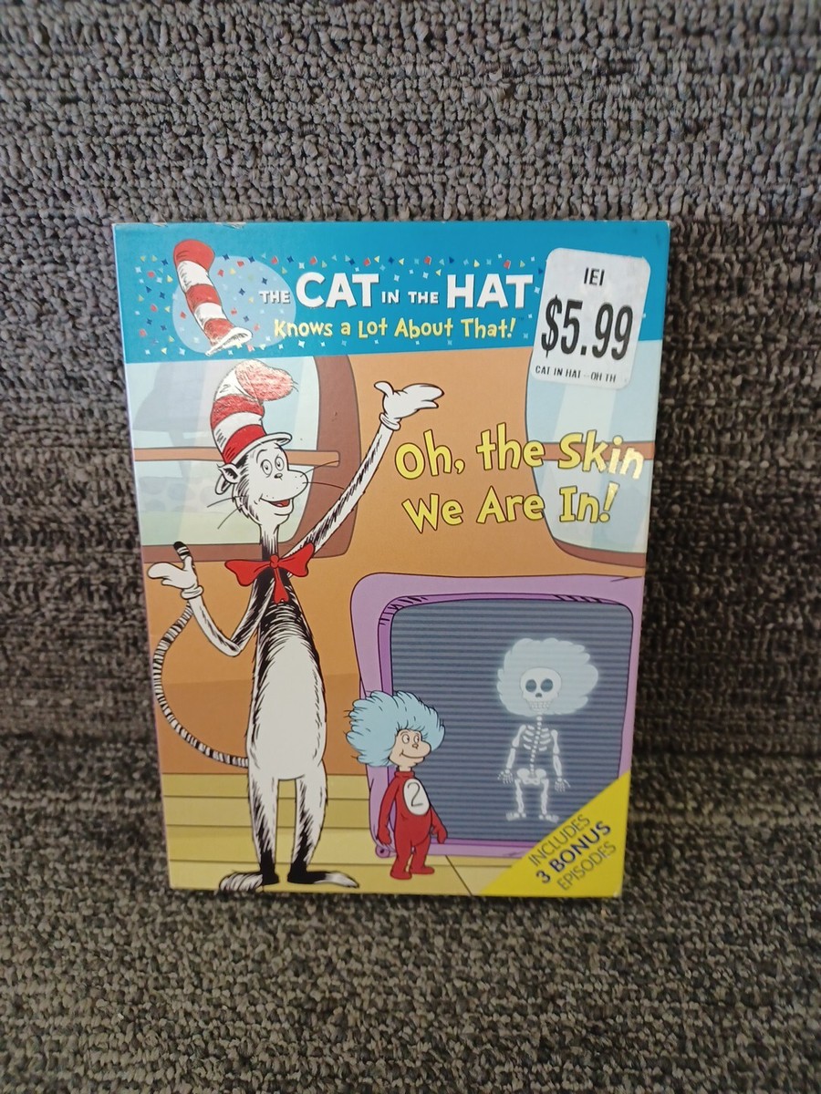Dr Seuss The Cat in the Hat Knows A Lot About That Oh, The Skin We