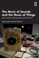 Leigh Landy (U. A.) | The Music Of Sounds And The Music Of Things | Taschenbuch