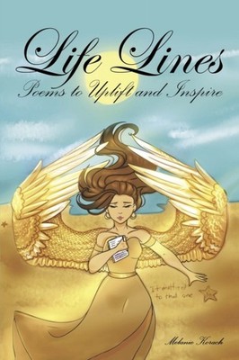 Korach - Life Lines  Poems to Uplift and Inspire - New paperback or so - X555z