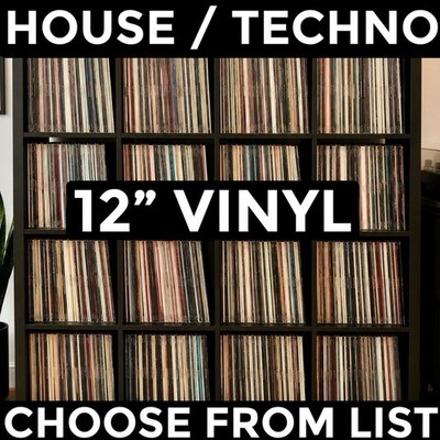 12'' Vinyl House/Techno/Electro - All At Least NM - Collection Drop Down Choose