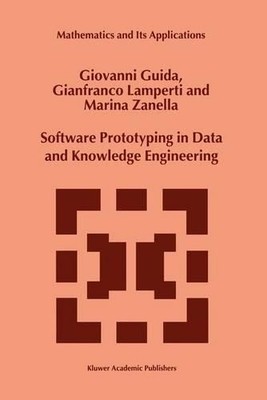 Software Prototyping in Data and Knowledge Engineering - 9789401058490