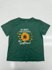 Shein Womens Green "In A World Full Of Roses Be A Sunflower" Graphic Tee Size L