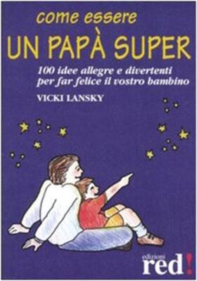 Buch - Wie man ein super Vater wird - Lansky, Vicky