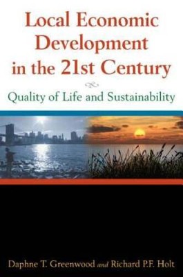 Local Economic Development in the 21st Century: Quality of Life and Susta - GOOD