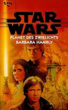 Star Wars. Planet des Zwielichts von Hambly, Barbara | Buch | Zustand sehr gut