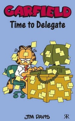 Garfield: Time to Delegate, Davis, Jim