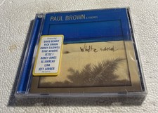 Paul Brown & Friends - White Sand CD 2007 Jazz Smooth Jazz Peak Records