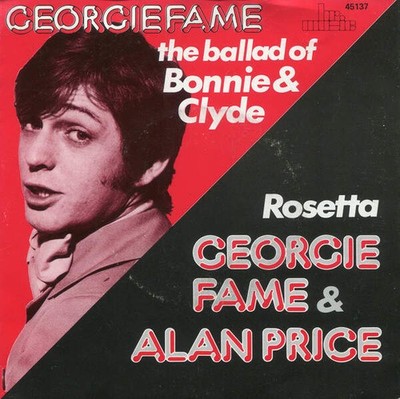 Georgie Fame / Georgie Fame & Alan Price - The Ballad Of Bonnie