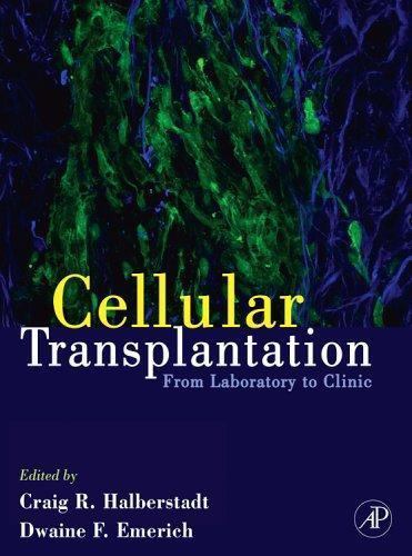 Cellular Transplantation From Laboratory to Clinic Halberstadt Emerich Hardback