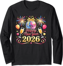 Happy New Year 2026 Eve Party Countdown Fireworks  Long Sleeve T-Shirt