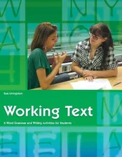 Working Text (Student Workbook): - Paperback, by Livingston Sue - Very Good h