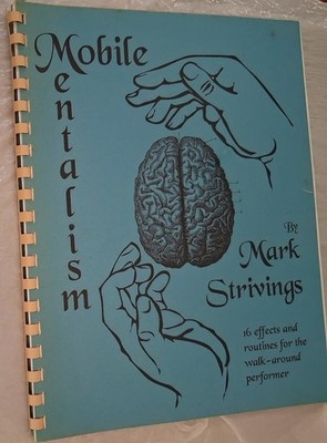 Mark Strivings - Mobile Mentalism [Vol 1] magic walk-around effects routines