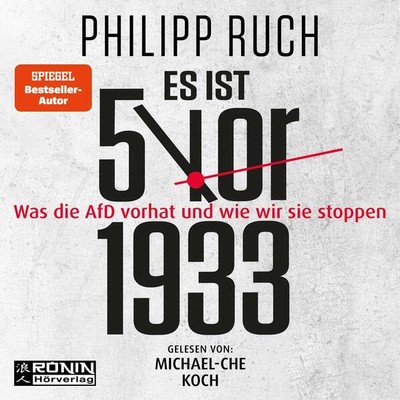 Es ist 5 vor 1933 | Philipp Ruch | 2024 | deutsch