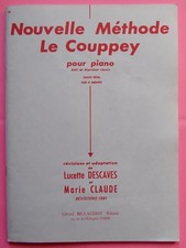 § nouvelle méthode LE COUPPEY piano - L. Descaves M. Claude 1981 - Billaudot 
