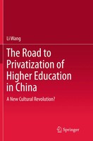 The Road To Privatization Of Higher Education In China | Li Wang | Taschenbuch