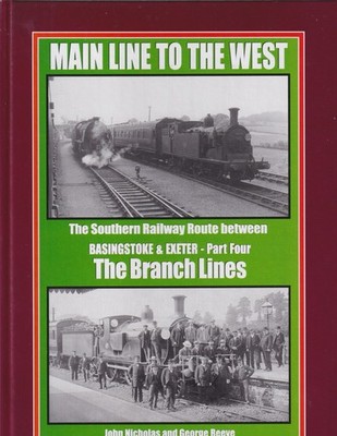 Irwell Press Hauptlinie nach West SR Route Basingstoke & Exeter Pt 4. Abzweigleitungen