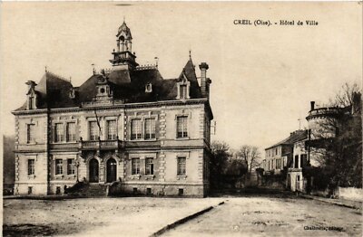 Old postcard Creil Hotel de Ville FRANCE (1014105)