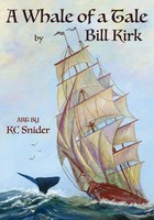 Bill Kirk (U. A.) | A Whale Of A Tale | Taschenbuch | Englisch (2021)