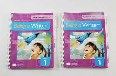 Being a Writer Grade 1 Teacher's Manual Volumes 1 and 2 DSC Collaborative 2014