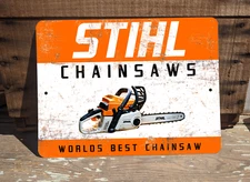 Vintage Stihl Chainsaws Worlds Best  9x12" Metal Wall Sign Plaque Garage