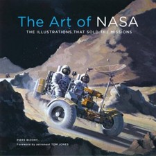 Art of NASA: The Illustrations That Sold the Missions, Expanded Collector's Edit