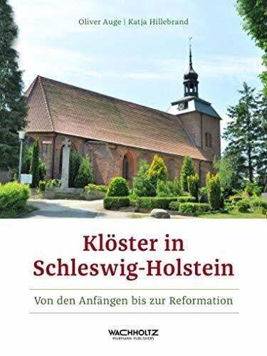 Klöster in Schleswig-Holstein. Von den Anfängen bis zur Reformation Buch - Bild 1 von 1