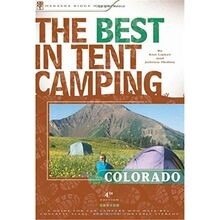 The Best in Tent Camping: Colorado: A Guide for Car Camp... | Buch | Zustand gut