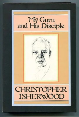 Christopher Isherwood MY GURU AND HIS DISCIPLE 1980 HC/DJ 1st US Ed