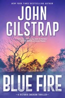 Blue Fire | John Gilstrap | Englisch | Taschenbuch | Einband - Flex.(Paperback)