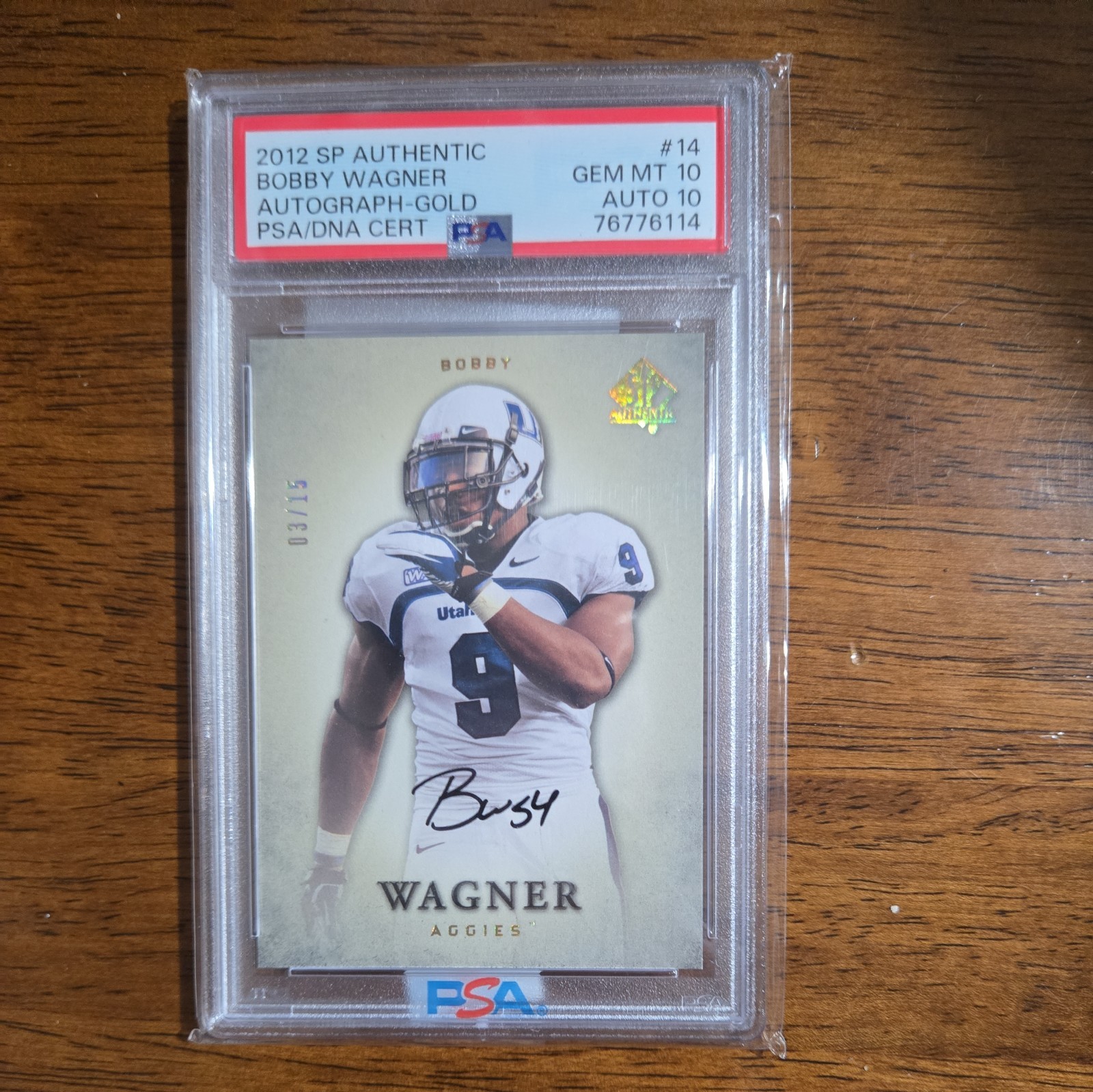2012 Upper Deck SP Authentic Autograph #14 Bobby Wagner RC  PSA 10 # 3/15