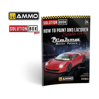 AMMO Solution Box Solution Book - How to Paint and Lacquer Scale Cars New