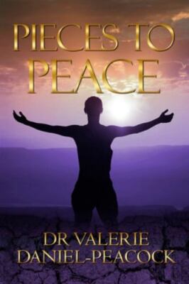 Pieces To Peace by Daniel-Peacock, Valerie, Brand New, Free shipping in the US