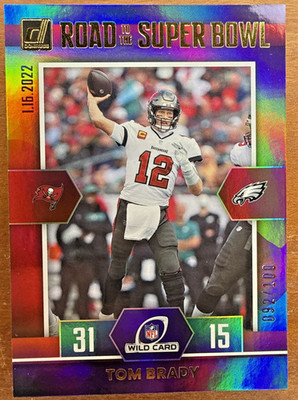 Tom Brady /100  RARE - 2022 Donruss Road to the Super Bowl Holo #WC-TB