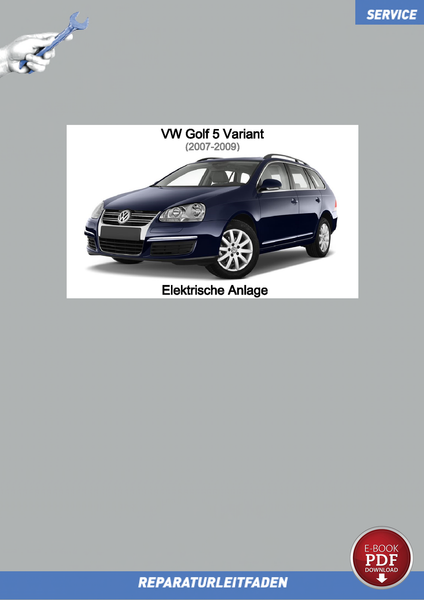 PDF VW Golf 5 Variant (07-09) Reparaturanleitung Elektrische Anlage-image