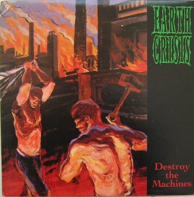 Earth Crisis Destroy The Machines - LP 33T