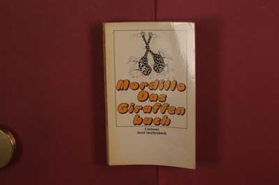 419859 Guillermo Mordillo DAS GIRAFFENBUCH Insel Verlag