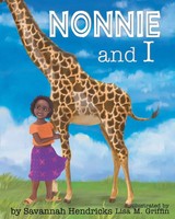 Savannah Hendricks | Nonnie And I | Taschenbuch | Englisch (2014)