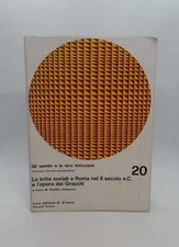 Le lotte sociali a Roma nel II secolo a.C. e l’opera dei Gracchi. A. Inturrisi