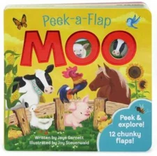 Moo: Peek-a-Flap Children's Board Book - Board book By Jaye Garnett - GOOD