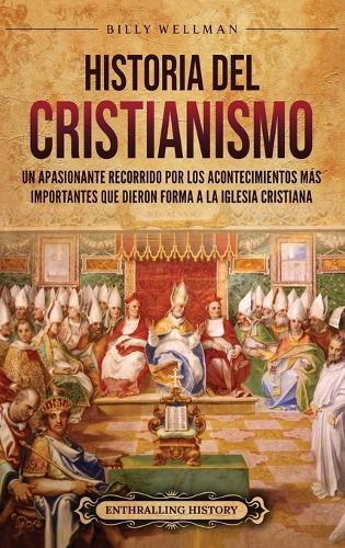 Billy Wellman Historia del cristianismo (Copertina rigida)
