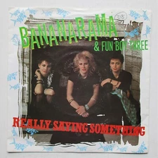 Bananarama - 7" UK 45 - Really Saying Something - 1982 - Deram NANA 1 - P/S - EX