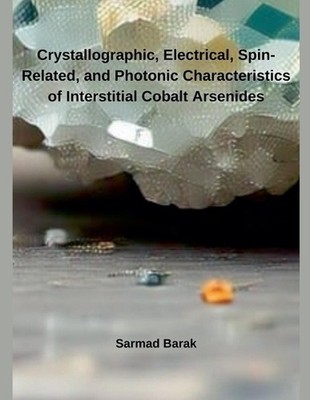 Crystallographic, Electrical, Spin-Related, and Photonic Characteristics of Inte