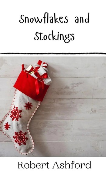 Robert Ashford | Snowflakes And Stockings | Buch | Englisch (2024)-image