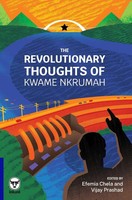 Kwame Nkrumah | The Revolutionary Thoughts Of Kwame Nkrumah | Taschenbuch (2024)
