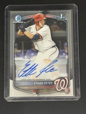 2025 Bowman Draft Ethan Petry Chrome Auto 1st Prospect Nationals